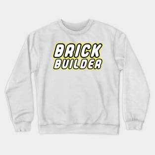 BRICK BUILDER, Customize My Minifig Crewneck Sweatshirt